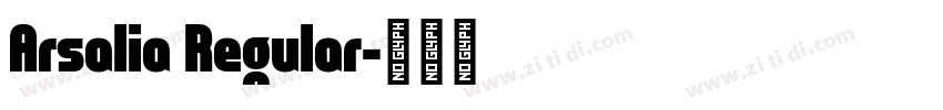 Arsalia Regular字体转换